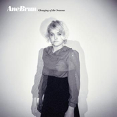 Ane Brun : Changing Of The Seasons (DetErMine/2008)